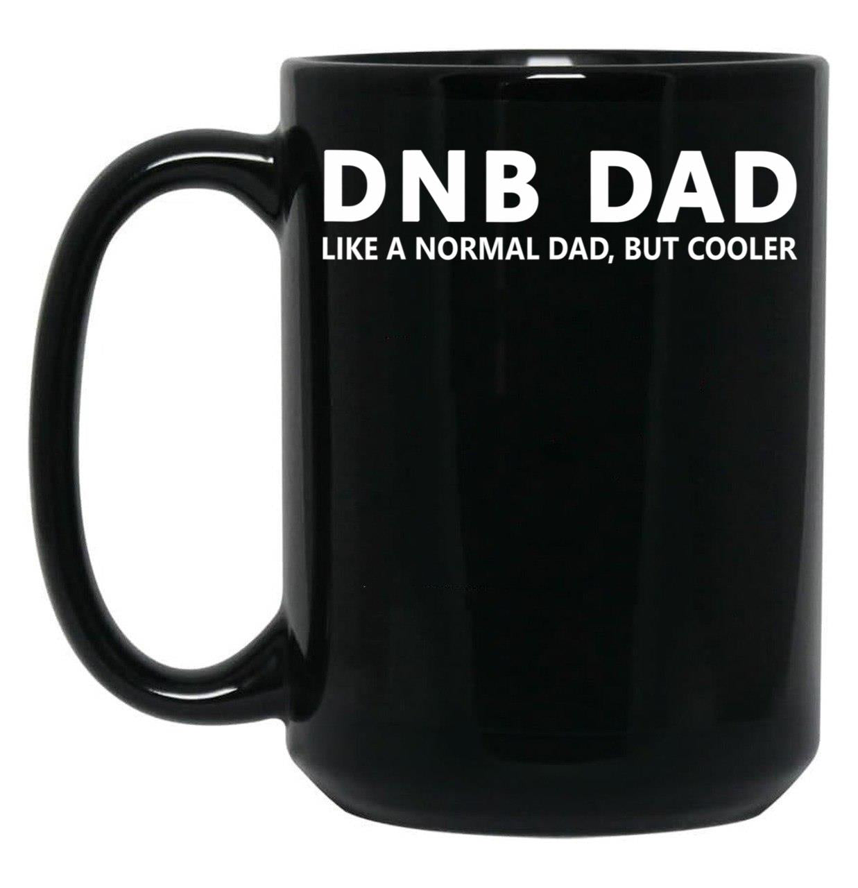 Drum And Bass Dad Drum Bass Funny Dnb Dad Black Coffee Mug, Gift Coffee Mug