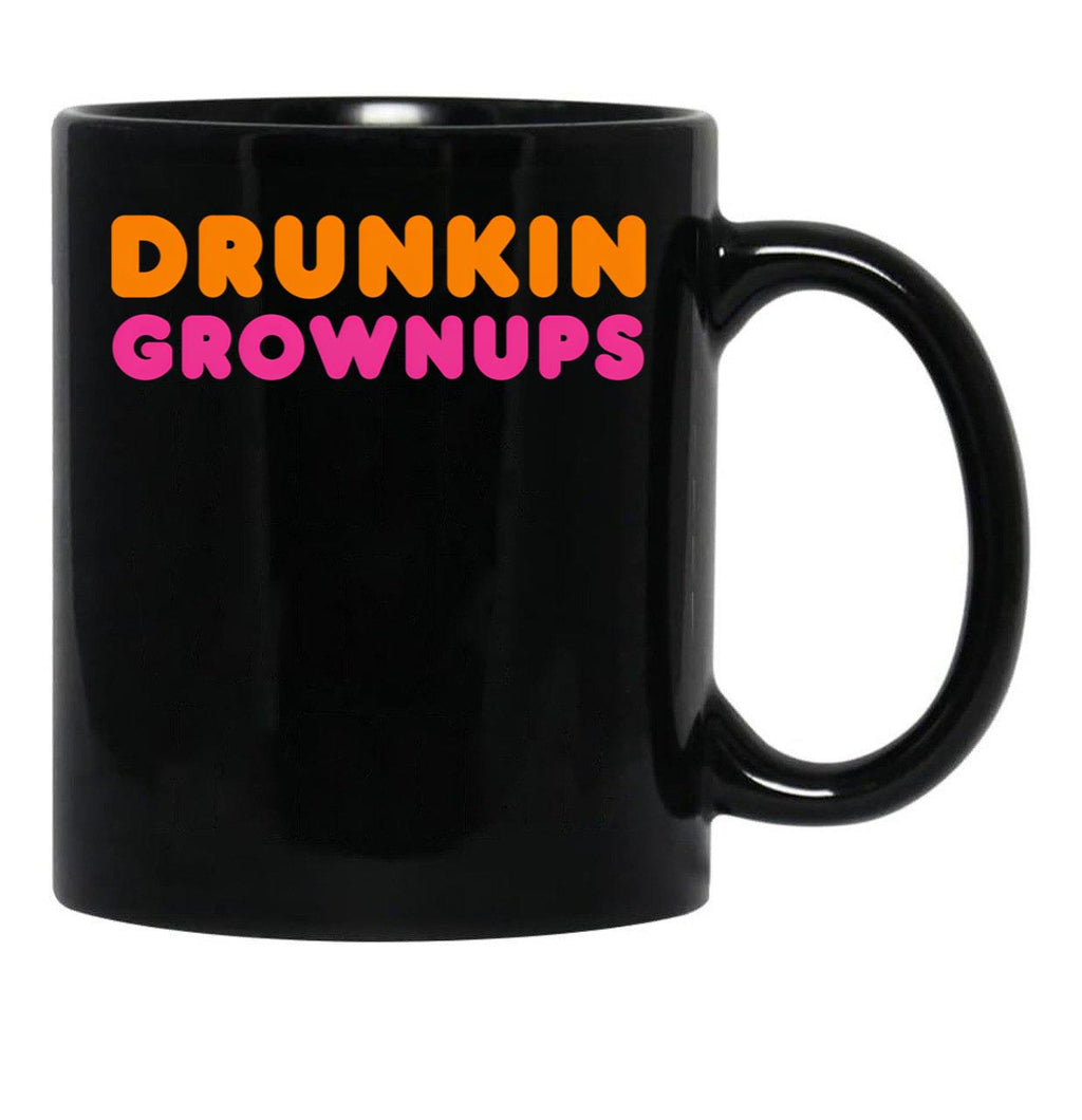 Drunkin Grownups Funny Humor Novelty Black Coffee Mug, Gift Coffee Mug - Black