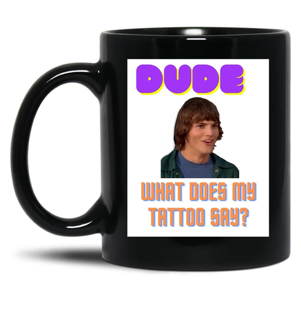Dude Wheres My Car Design Pt1 Black Coffee Mug, Gift Coffee Mug
