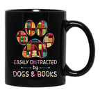 Easily Distracted By Dogs And Books Black Coffee Mug, Gift Coffee Mug - Black