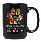 Easily Distracted By Dogs And Books Black Coffee Mug, Gift Coffee Mug