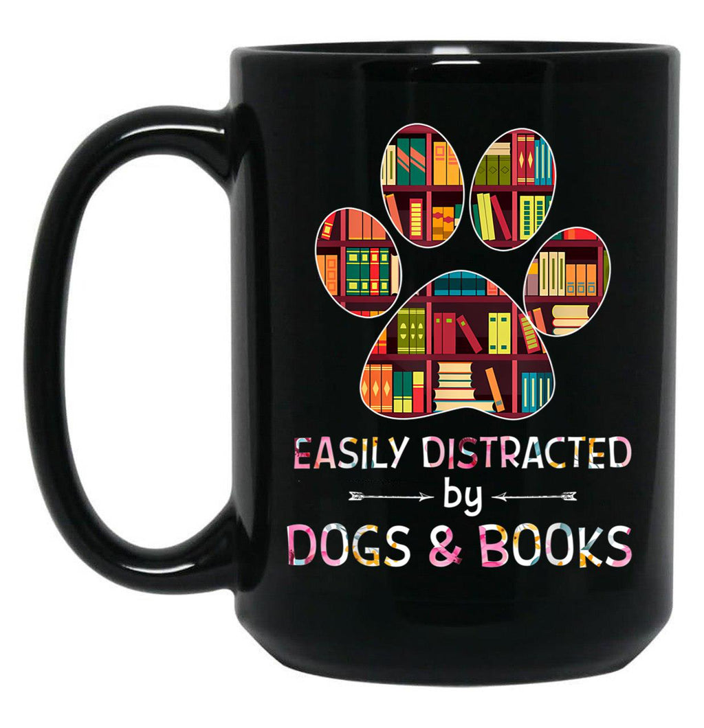 Easily Distracted By Dogs And Books Black Coffee Mug, Gift Coffee Mug