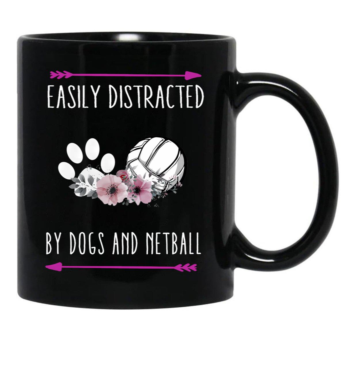 Easily Distracted By Dogs And Netball Netball Quote Netball Design Funny Netball Black Coffee Mug, Gift Coffee Mug - Black