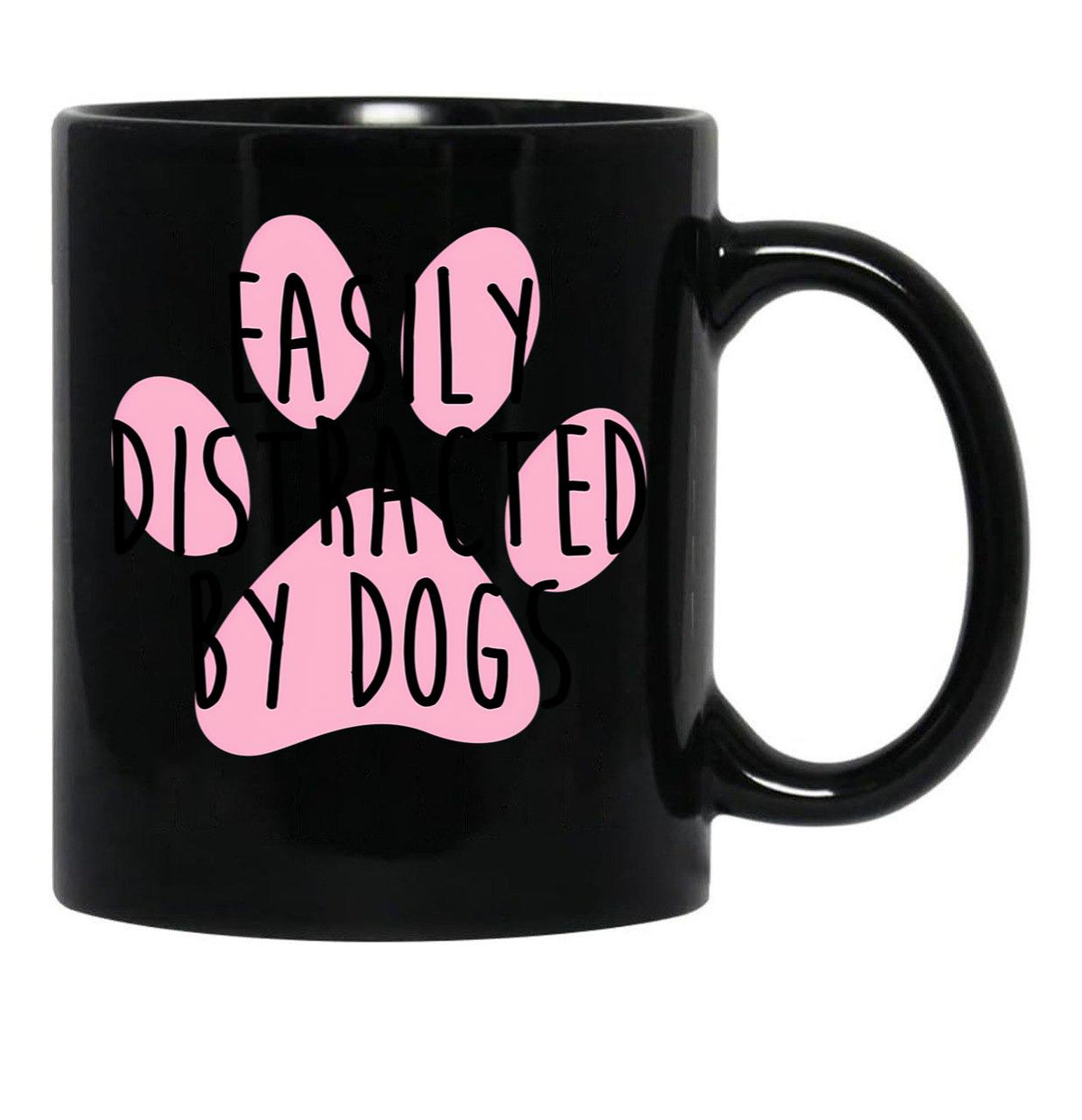 Easily Distracted By Dogs Black Coffee Mug, Gift Coffee Mug - Black