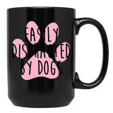 Easily Distracted By Dogs Black Coffee Mug, Gift Coffee Mug