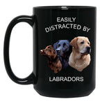 Easily Distracted By Labradors Labrador Retriever Shirt Black Coffee Mug, Gift Coffee Mug