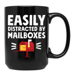 Easily Distracted By Mailboxes - Postal Worker Black Coffee Mug, Gift Coffee Mug