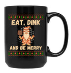 Eat Dink And Be Merry Funny Christmas Pickleball Black Coffee Mug, Gift Coffee Mug