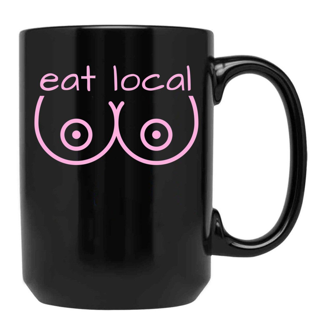 Eat Local Breastfeeding Support Nursing Mothers Black Coffee Mug, Gift Coffee Mug