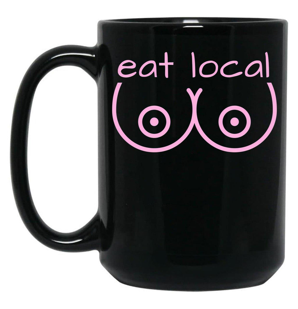 Eat Local Breastfeeding Support Nursing Mothers Black Coffee Mug, Gift Coffee Mug