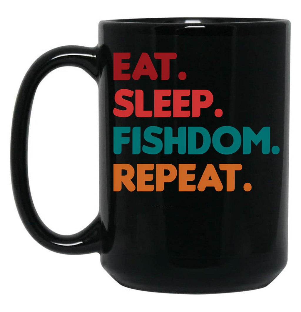 Eat Sleep Fishdom Repeat Black Coffee Mug, Gift Coffee Mug