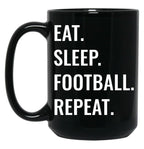 Eat Sleep Football Repeat Black Coffee Mug, Gift Coffee Mug