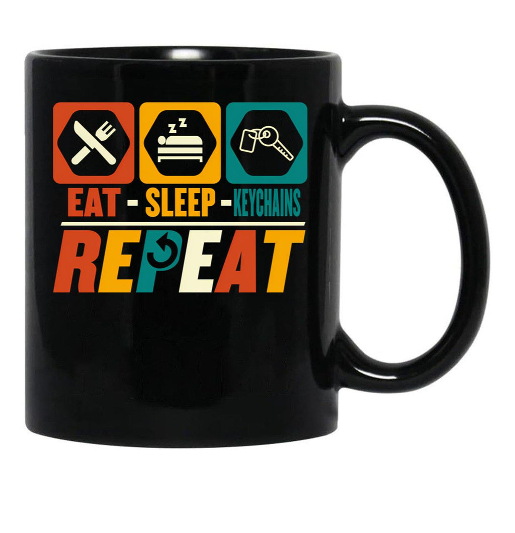 Eat Sleep Keychains Repeat - Funny Keyring Lover Black Coffee Mug, Gift Coffee Mug - Black