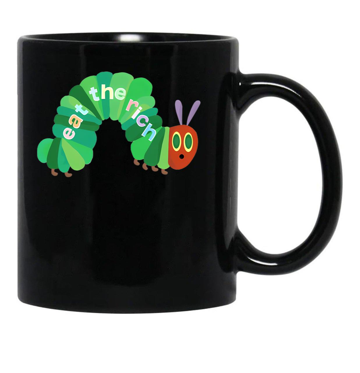 Eat The Rich Hungry Caterpillar T Shirt Quilt T Shirt Svg Shirts For Men Funny Dad Shirt T Shirt Alignment Tool Black Coffee Mug, Gift Coffee Mug - Black
