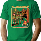 Eat Your Greens T-Shirt for Men & Women, T-Shirts Graphic Tee - Green