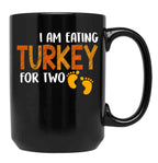Eating For Two Thanksgiving Maternity Pregnancy Baby Black Coffee Mug, Gift Coffee Mug