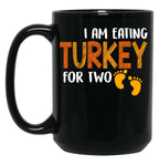 Eating For Two Thanksgiving Maternity Pregnancy Baby Black Coffee Mug, Gift Coffee Mug