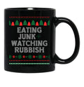 Eating Junk And Watching Rubbish Christmas Xmas Black Coffee Mug, Gift Coffee Mug - Black
