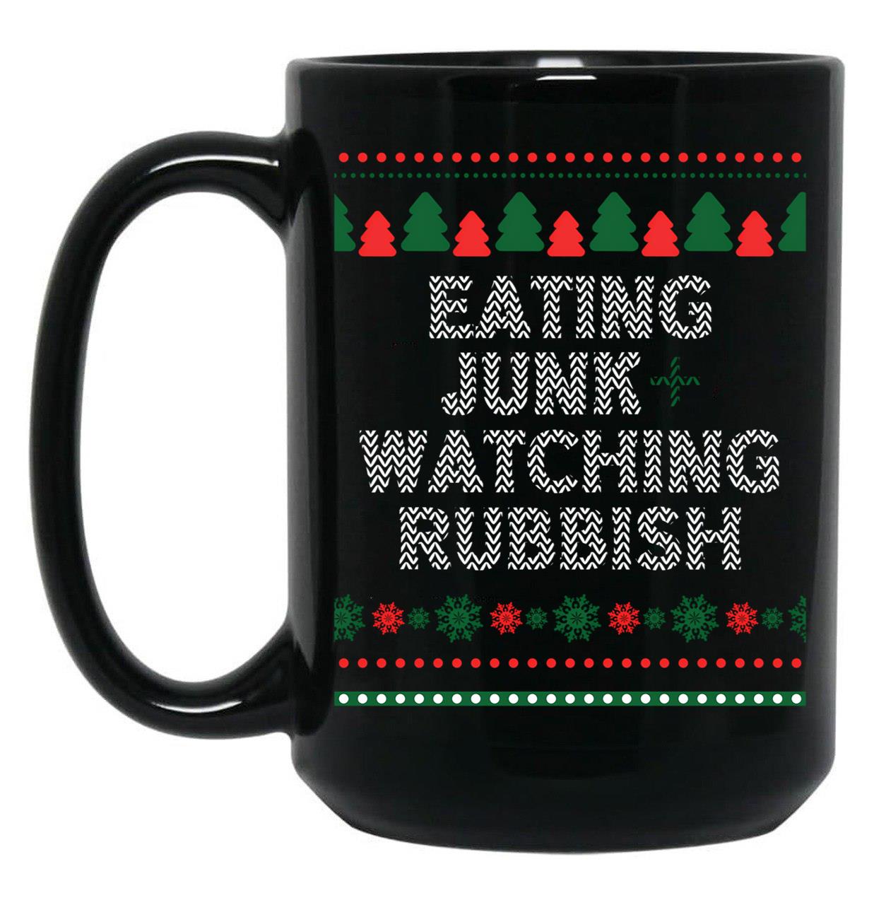 Eating Junk And Watching Rubbish Christmas Xmas Black Coffee Mug, Gift Coffee Mug
