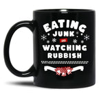 Eating Junk and Watching Rubbish Black Coffee Mug, Gift Coffee Mug