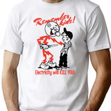 Electricity Kills T-Shirt for Men & Women, T-Shirts Graphic Tee - White