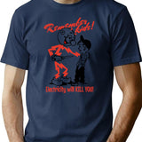 Electricity Kills T-Shirt for Men & Women, T-Shirts Graphic Tee - Navy