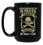 Elevator Constructor S Life The Pain Is Real Mechanic T Shirt Black Coffee Mug, Gift Coffee Mug