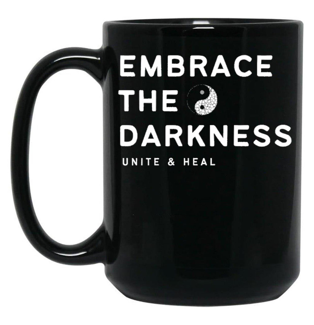 Embrace The Darkness Yin Yang Unite And Heal Black Coffee Mug, Gift Coffee Mug