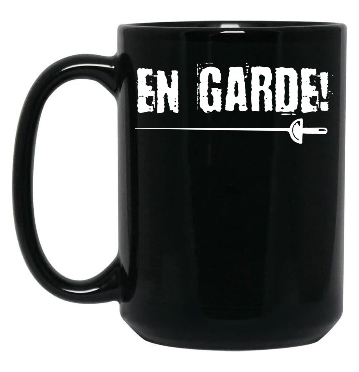 En Garde T-Shirt Funny Fencer Gift Black Coffee Mug, Gift Coffee Mug