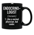 Endocrinologist Defined Black Coffee Mug, Gift Coffee Mug - Black