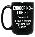 Endocrinologist Defined Black Coffee Mug, Gift Coffee Mug