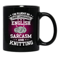 English Sarcasm And Knitting Black Coffee Mug, Gift Coffee Mug - Black
