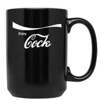 Enjoy Cock Black Coffee Mug, Gift Coffee Mug