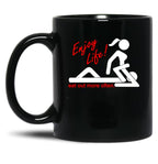 Enjoy Life Eat Out More Often Black Coffee Mug, Gift Coffee Mug