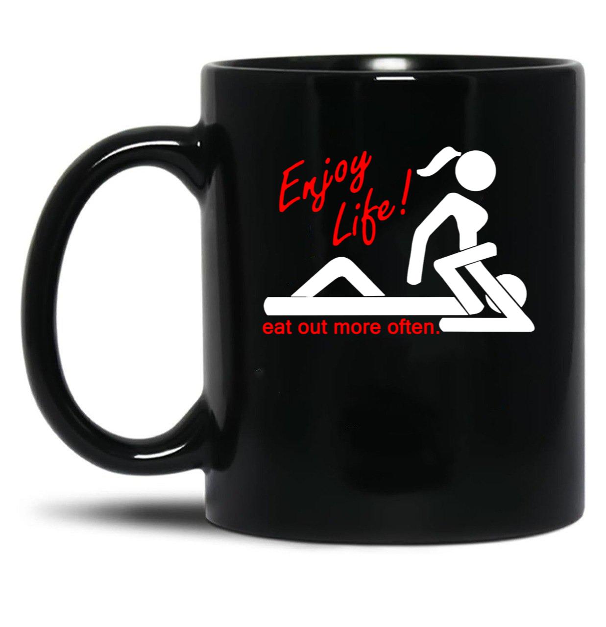 Enjoy Life Eat Out More Often Black Coffee Mug, Gift Coffee Mug