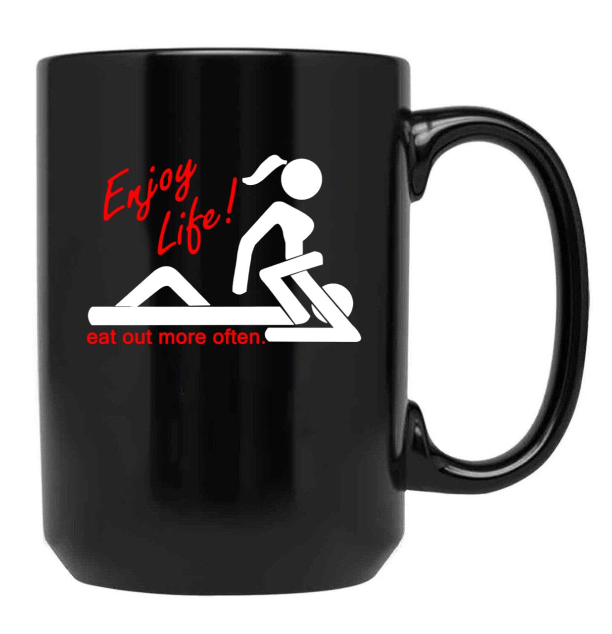 Enjoy Life Eat Out More Often Black Coffee Mug, Gift Coffee Mug