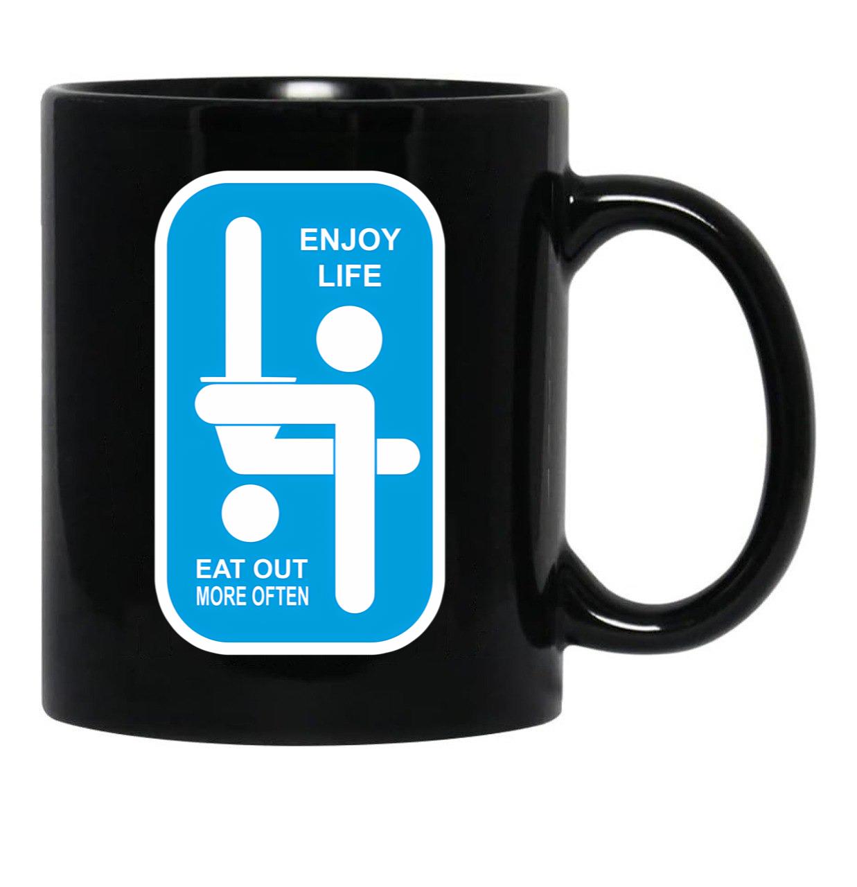 Enjoy Life Eat Out More Black Coffee Mug, Gift Coffee Mug - Black