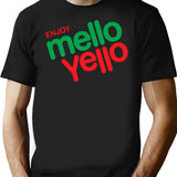 Enjoy Mello Yello T-Shirt for Men & Women, T-Shirts Graphic Tee - Black