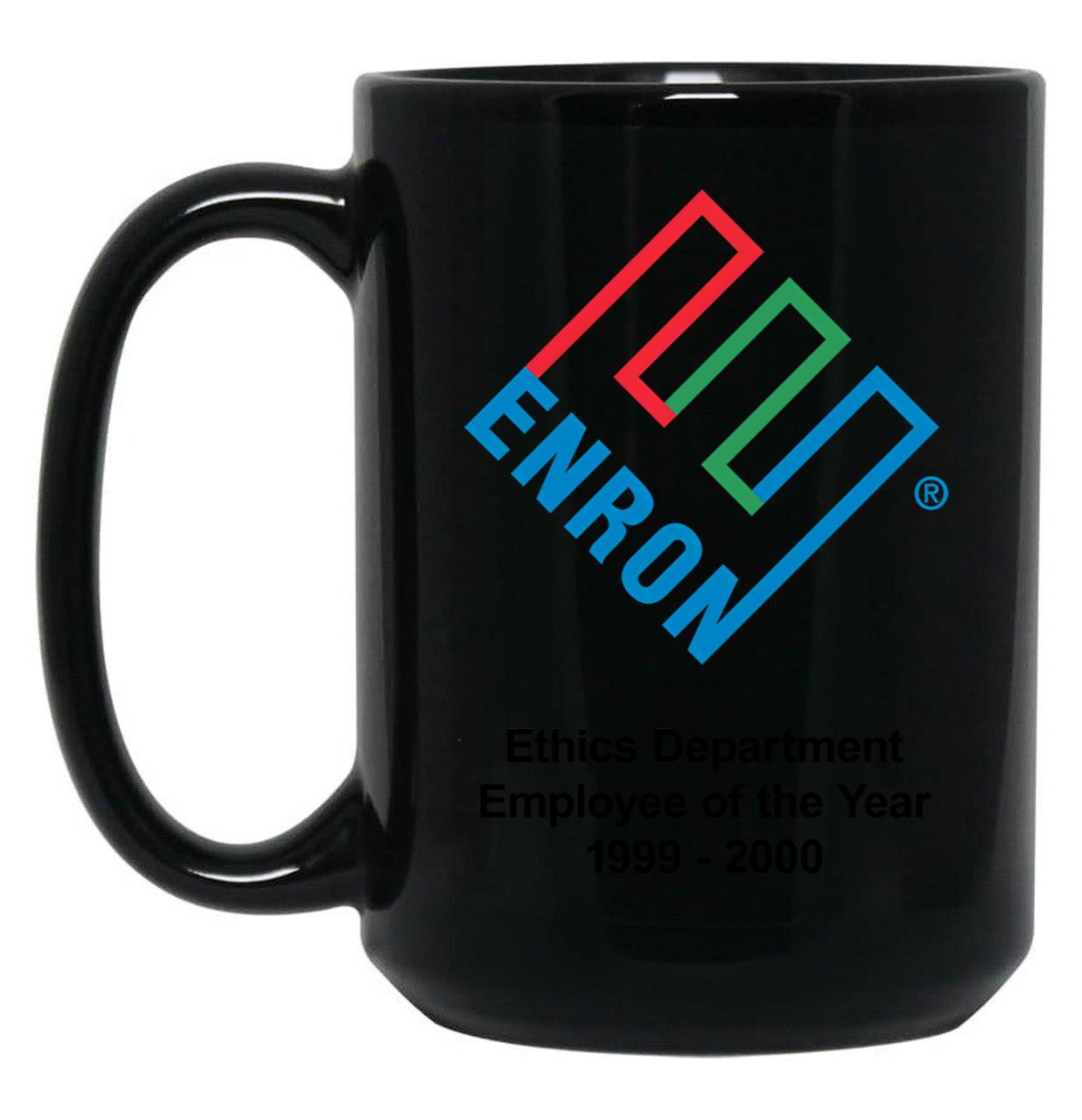Enron Ethics Department Employee Of The Year Black Coffee Mug, Gift Coffee Mug