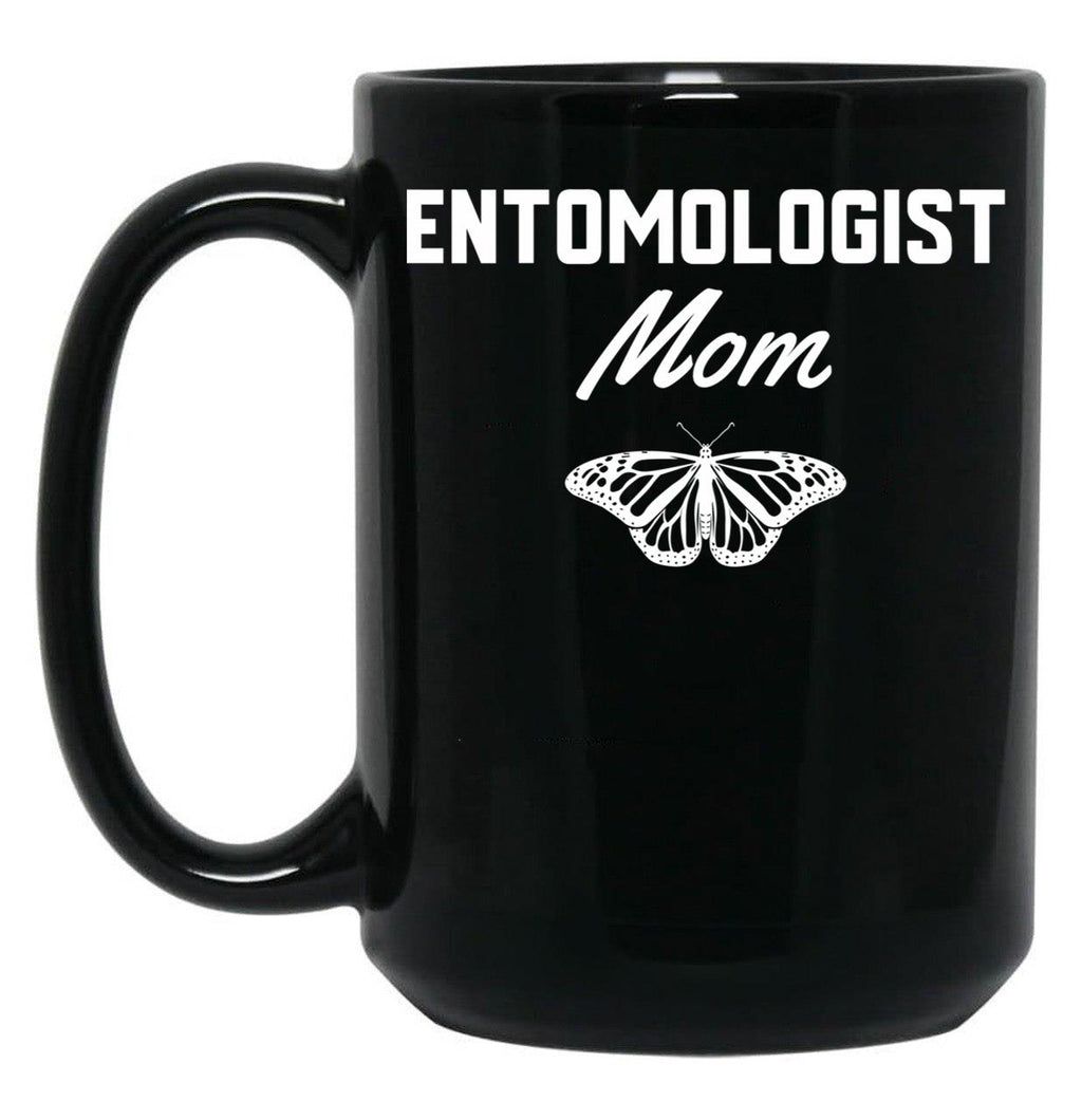 Entomologist Mom Black Coffee Mug, Gift Coffee Mug