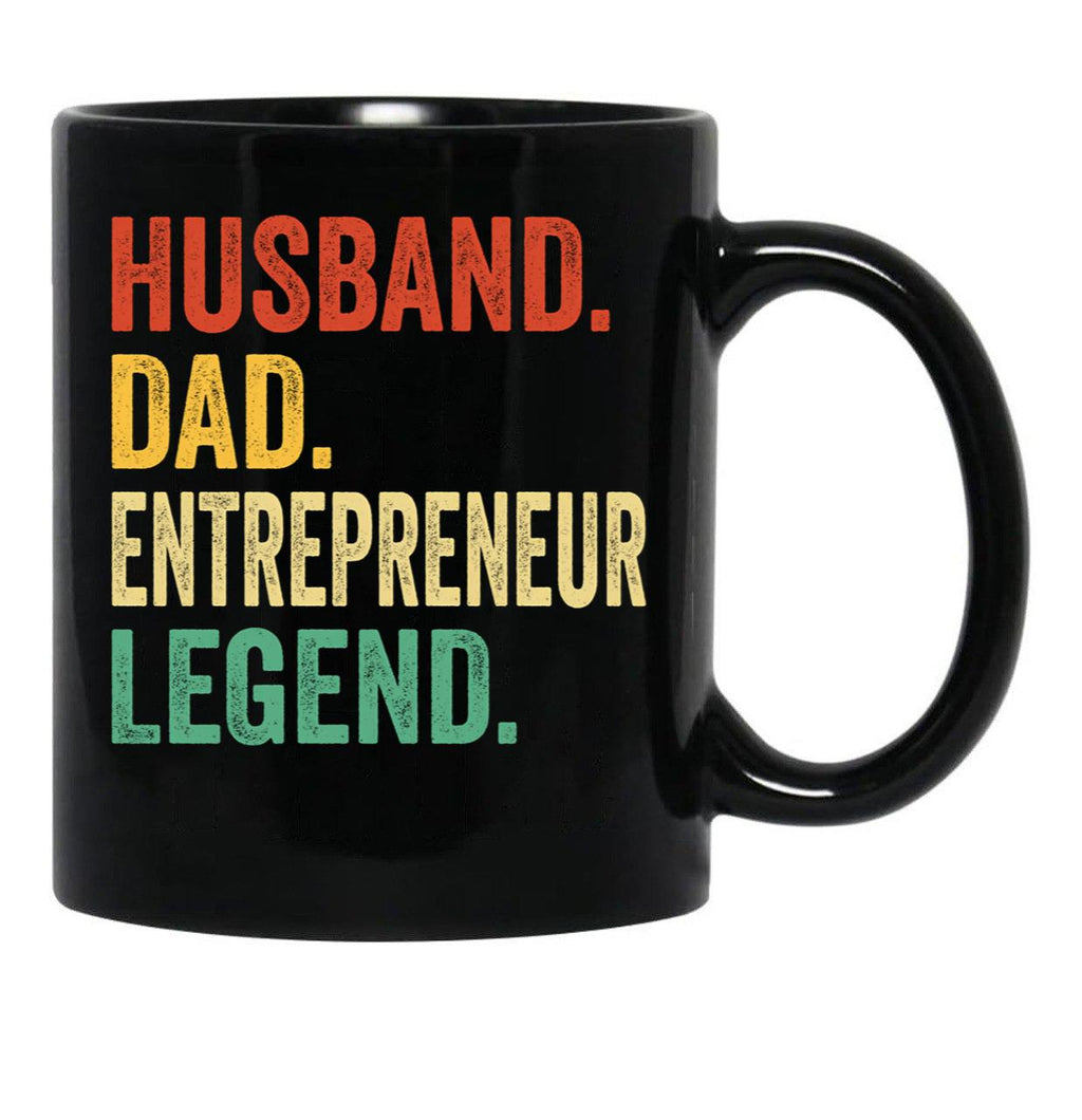 Entrepreneur Dad Shirt Gift For Husband Entrepreneur Gift Husband Dad Entrepreneur Legend Dad Gift For Husband Entrepreneur Appreciation Gift Black Coffee Mug, Gift Coffee Mug - Black