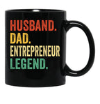 Entrepreneur Dad Shirt Gift For Husband Entrepreneur Gift Husband Dad Entrepreneur Legend Dad Gift For Husband Entrepreneur Appreciation Gift Black Coffee Mug, Gift Coffee Mug - Black