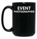 Event Photographer Official Job Staff Pictures Black Coffee Mug, Gift Coffee Mug