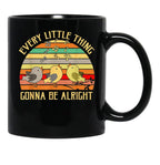 Every Little Thing is Gonna Be Alright 3 Lil Birds Black Coffee Mug, Gift Coffee Mug - Black