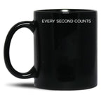 Every Second Counts - Tv Quote - Inspirational Words - Motivational Quotes Black Coffee Mug, Gift Coffee Mug