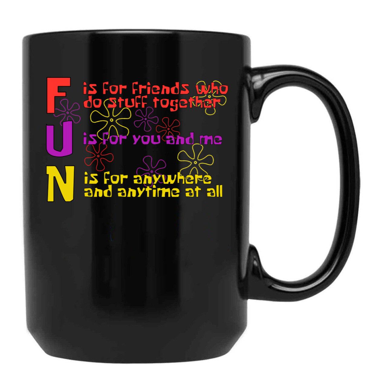 FUN Song (Spongebob Version) Black Coffee Mug, Gift Coffee Mug