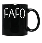 Fafo Says It All Black Coffee Mug, Gift Coffee Mug - Black