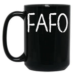 Fafo Says It All Black Coffee Mug, Gift Coffee Mug