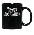 Fairy Dogmother White Black Coffee Mug, Gift Coffee Mug - Black
