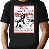 Faster Pussycat Kill Kill T-Shirt for Men & Women, T-Shirts Graphic Tee - Black